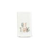 Shop All Home | Coton Colors by Laura Johnson Give Thanks Medium Hand Towel